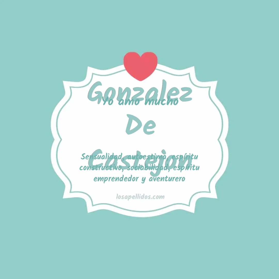 Yo amo mucho Gonzalez de castejon