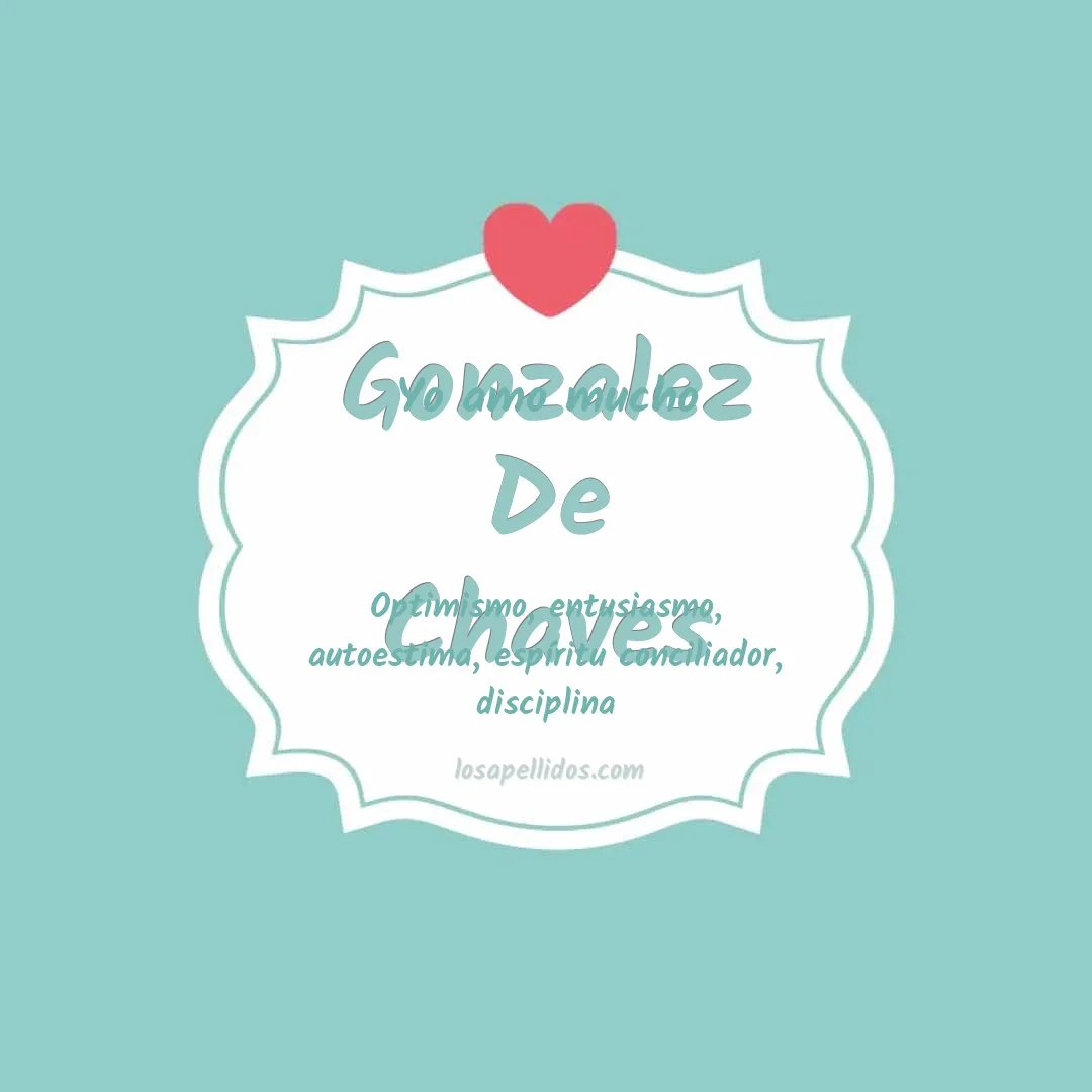 Yo amo mucho Gonzalez de chaves