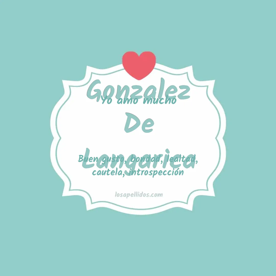 Yo amo mucho Gonzalez de langarica
