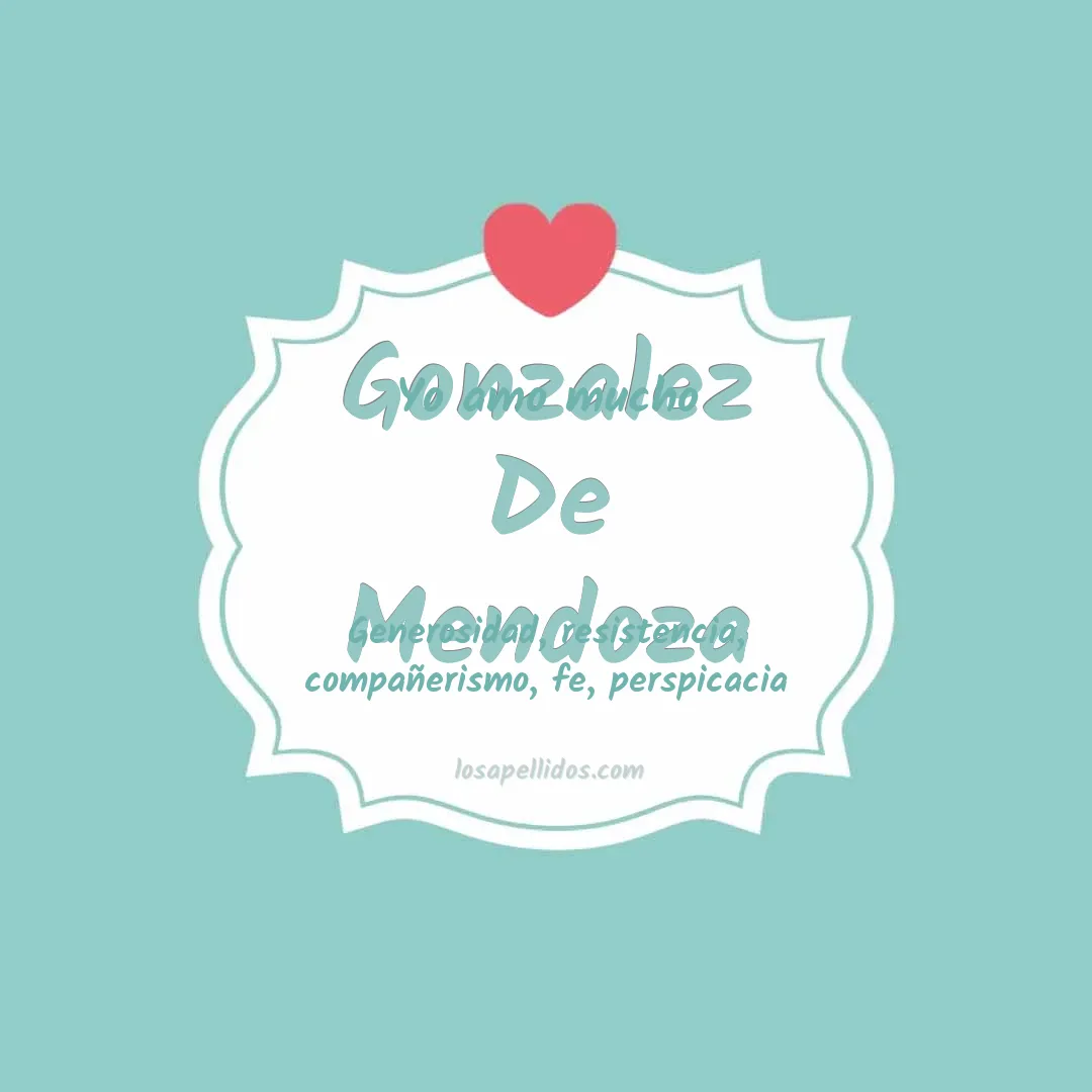 Yo amo mucho Gonzalez de mendoza