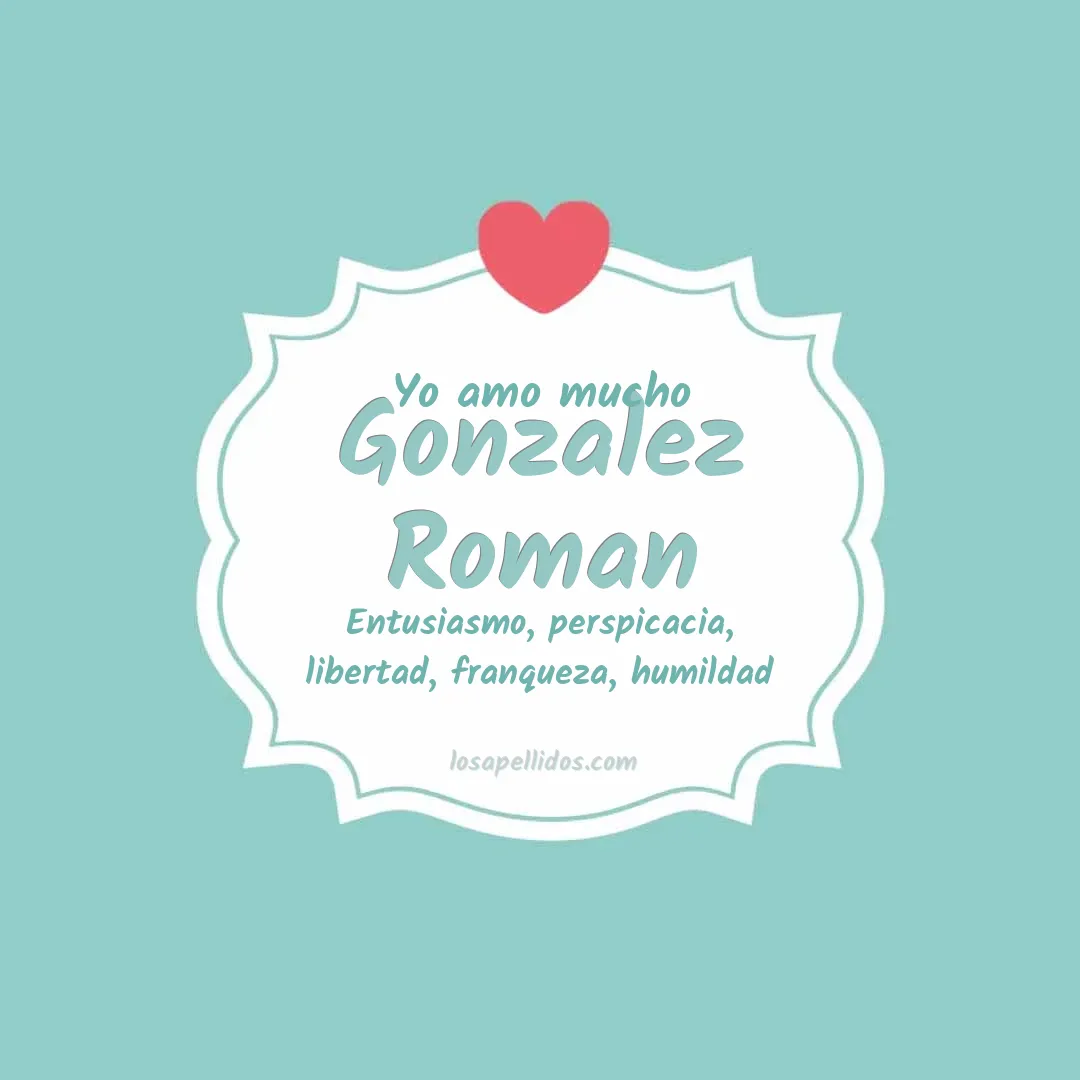 Yo amo mucho Gonzalez roman