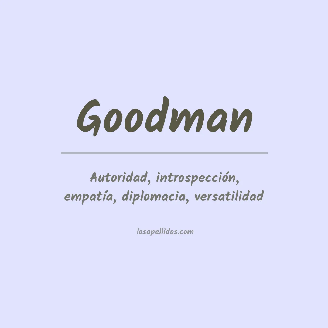 Significado del Apellido Goodman