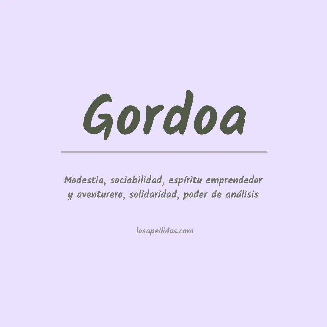 Significado del Apellido Gordoa