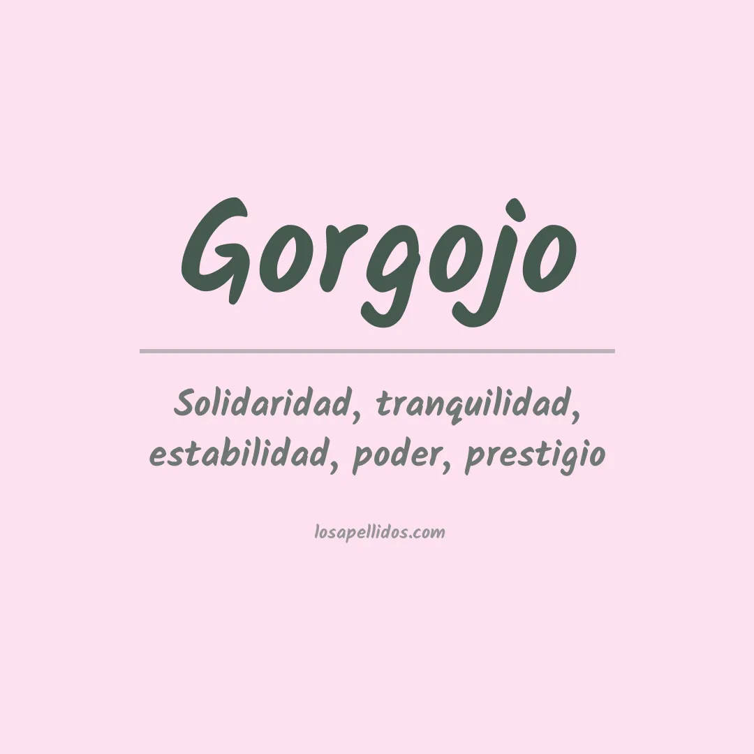 Significado del Apellido Gorgojo