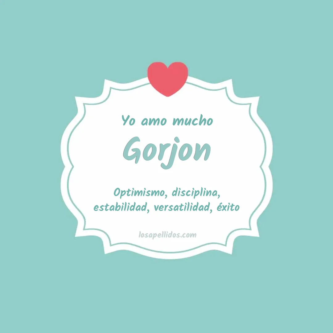 Yo amo mucho Gorjon