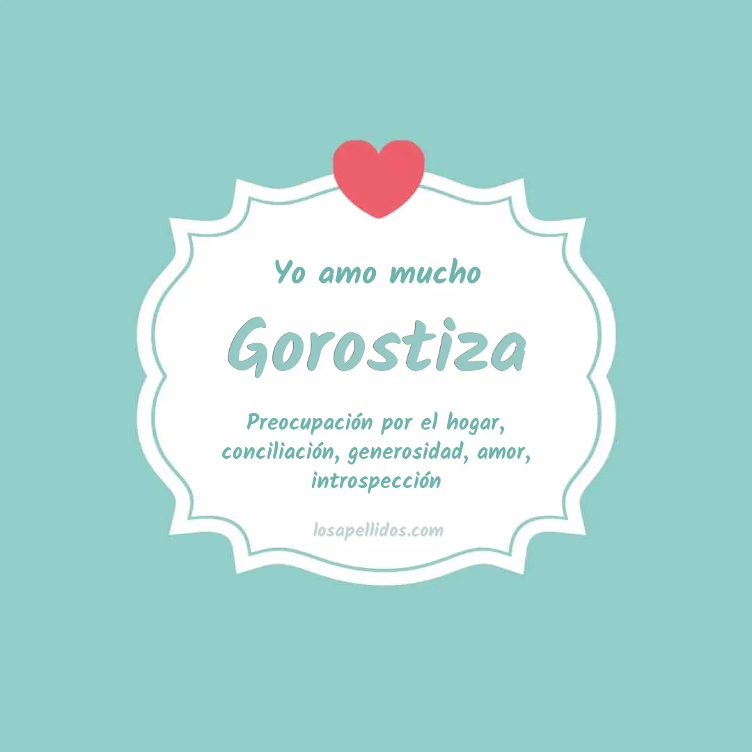 Yo amo mucho Gorostiza
