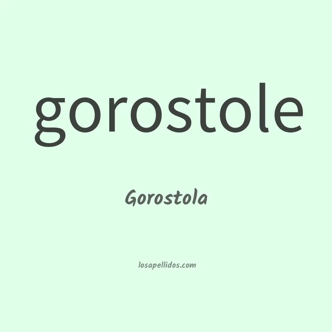 Gorostola en chino