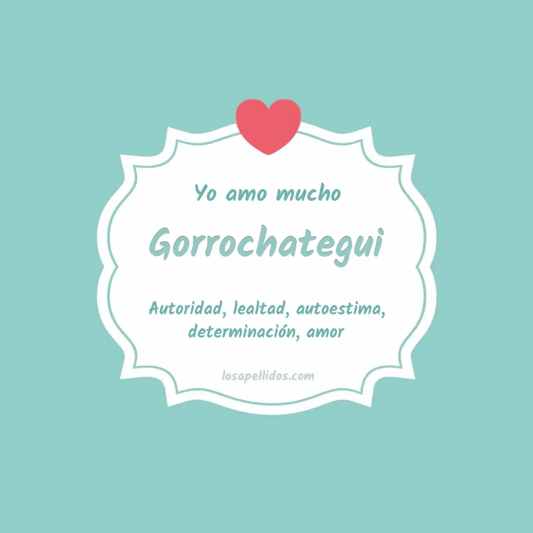 Yo amo mucho Gorrochategui