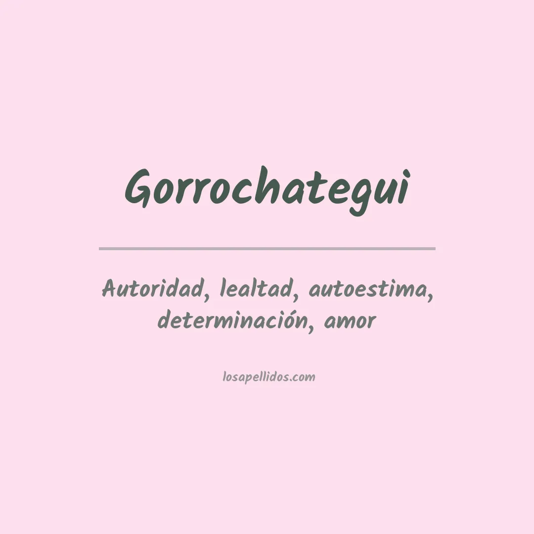 Apellido Gorrochategui