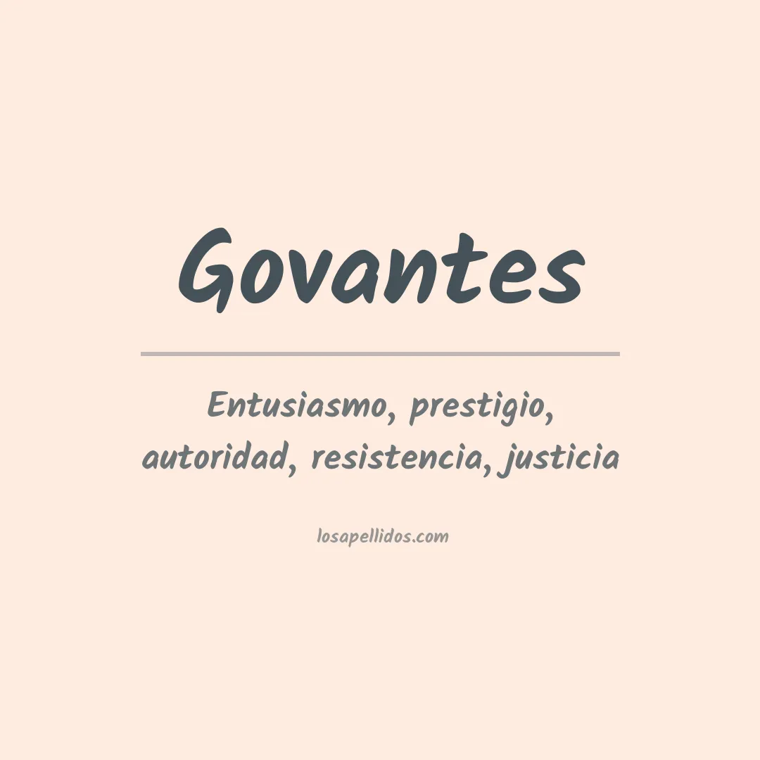 Significado del Apellido Govantes