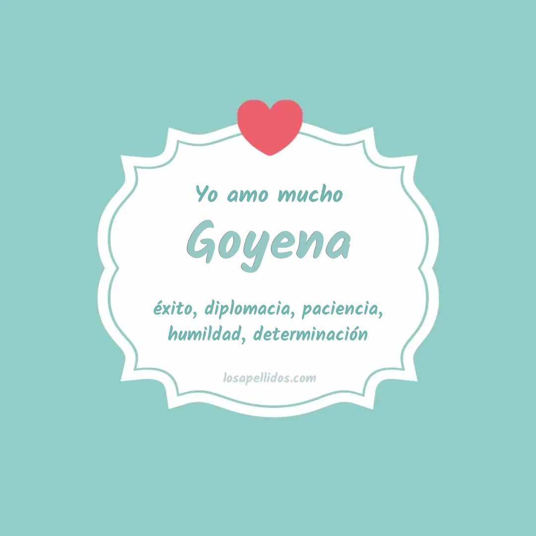 Yo amo mucho Goyena