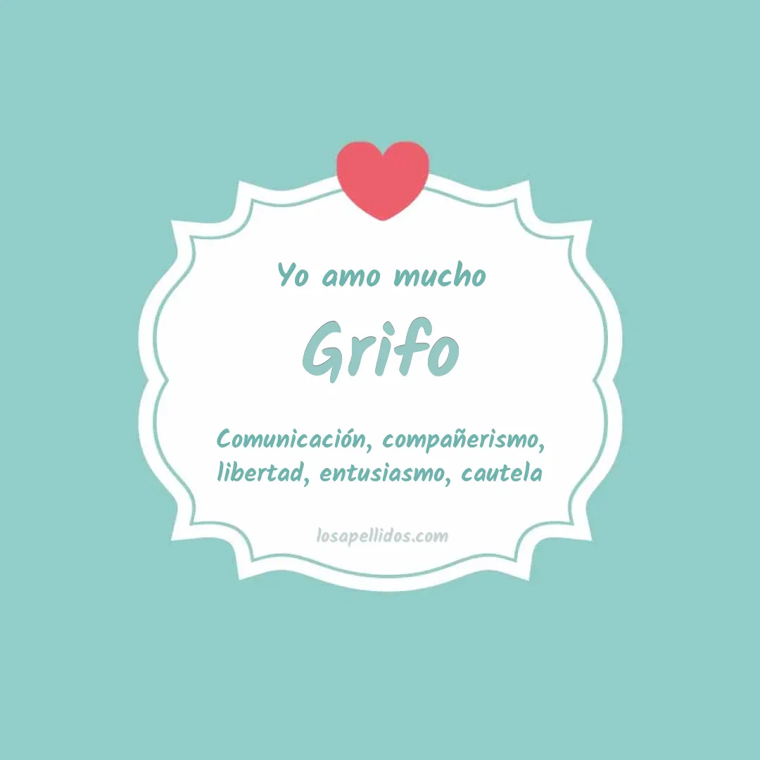 Yo amo mucho Grifo