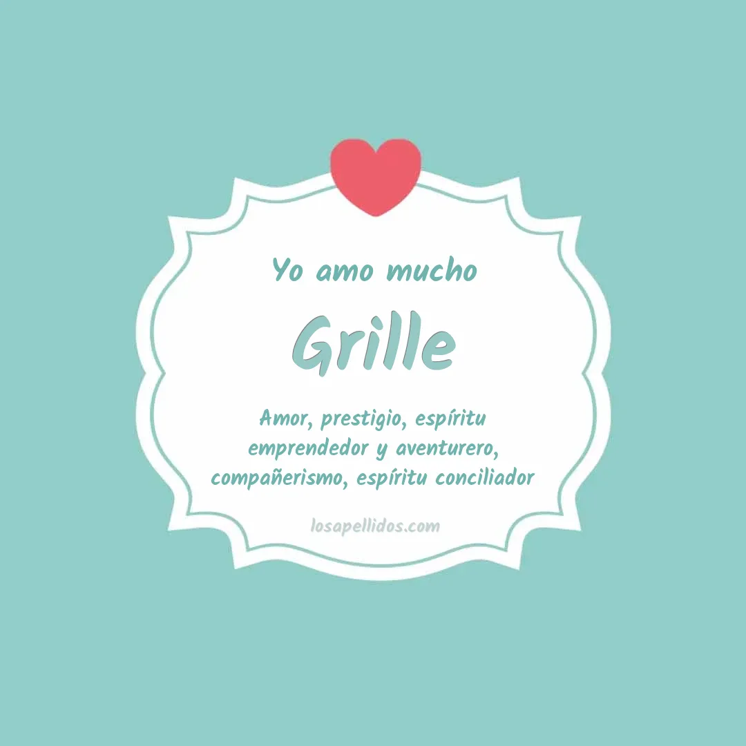 Yo amo mucho Grille