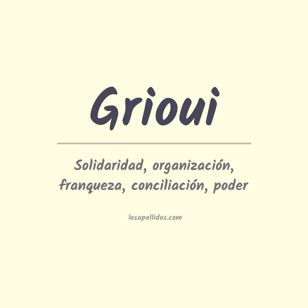 Apellido Grioui
