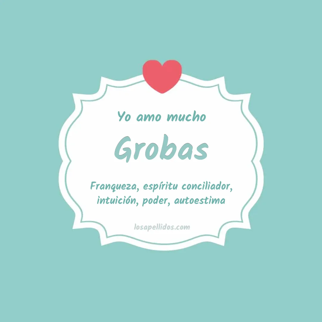 Yo amo mucho Grobas