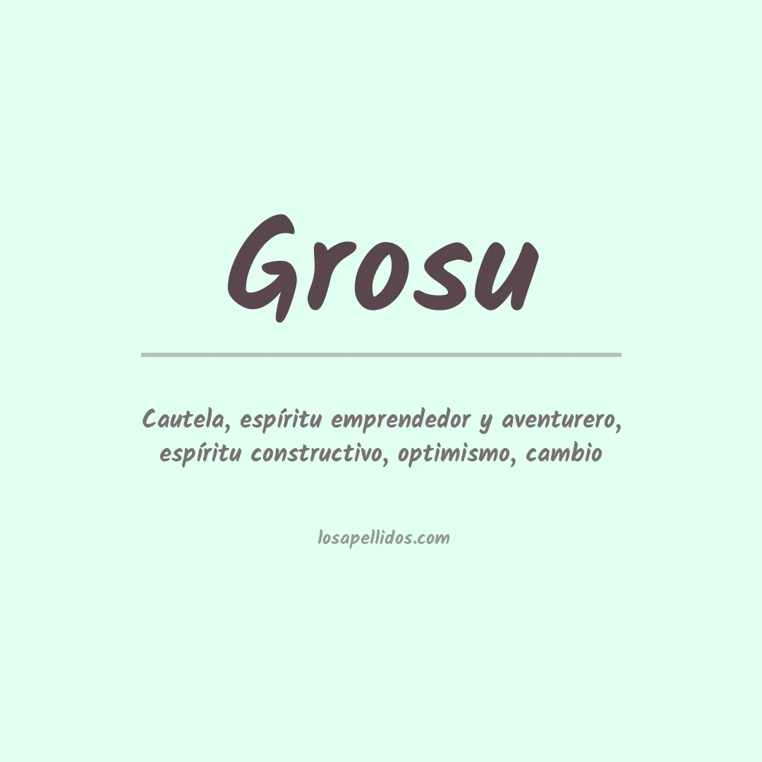 Apellido Grosu