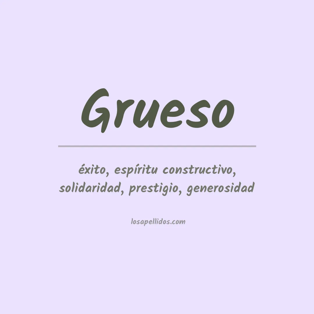 Apellido Grueso