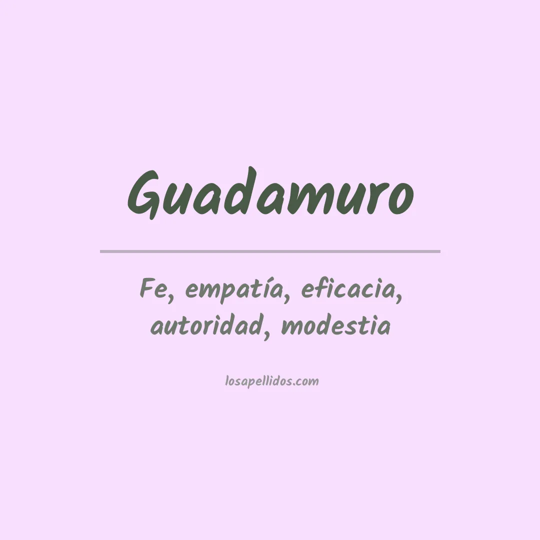 Significado del Apellido Guadamuro