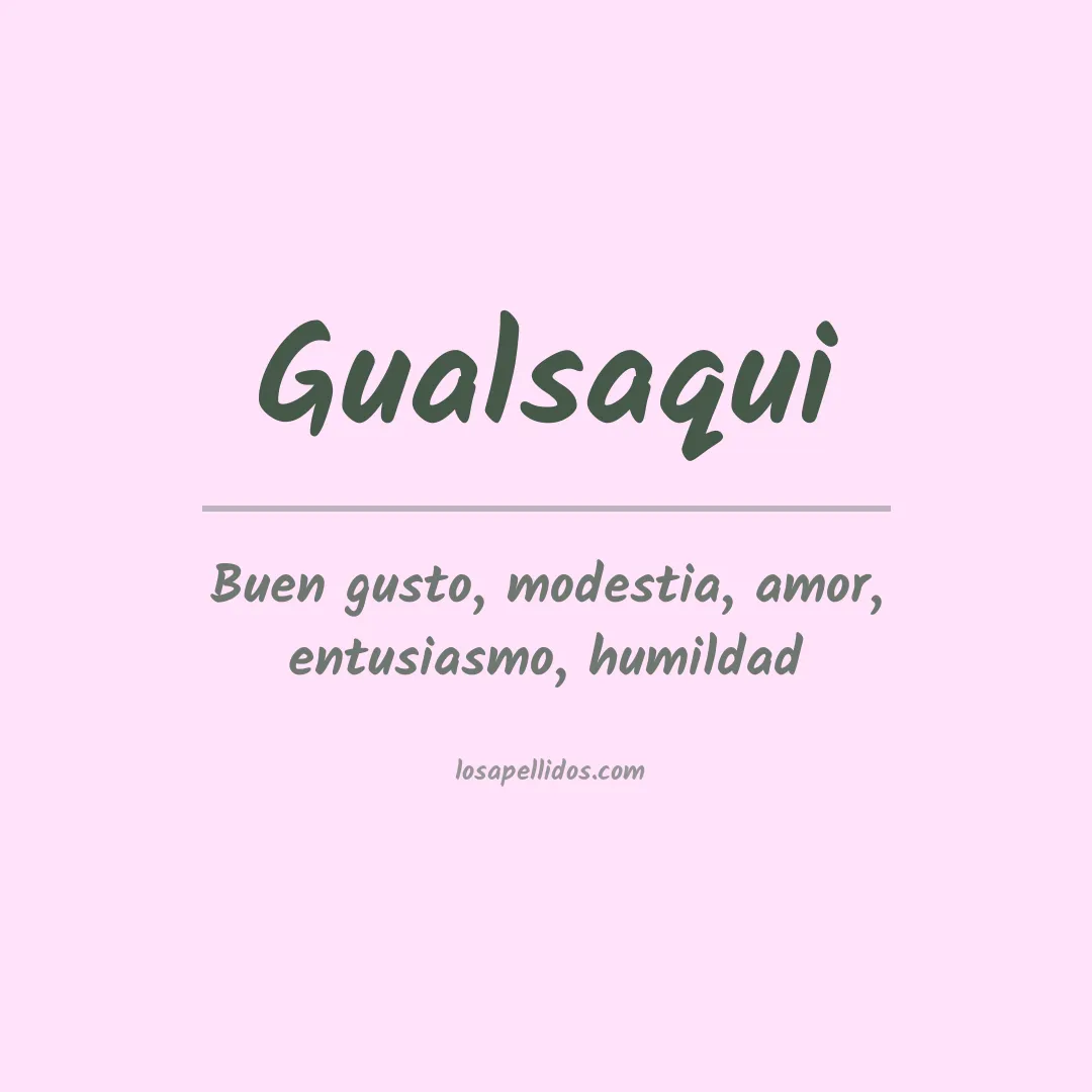 Significado del Apellido Gualsaqui