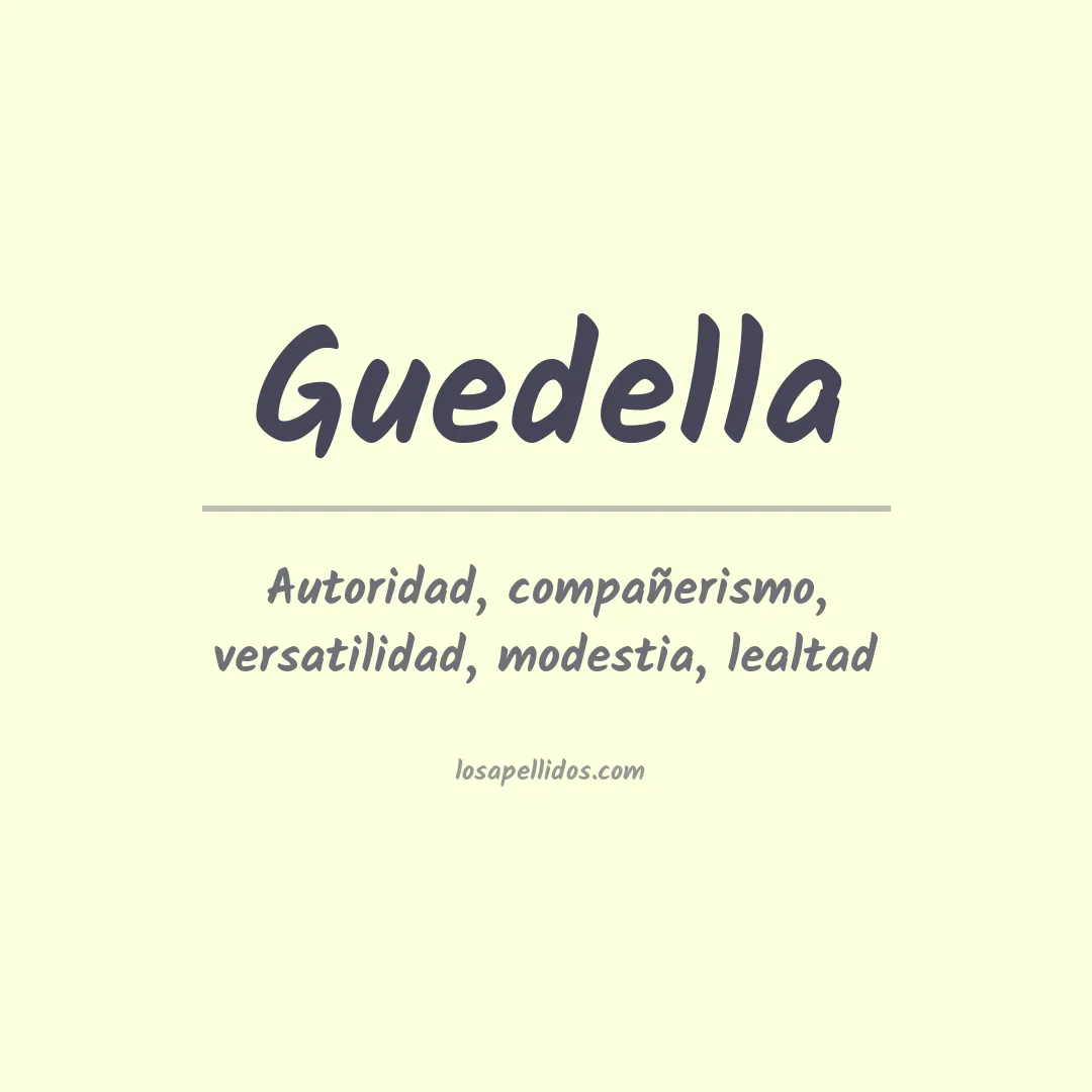 Significado del Apellido Guedella