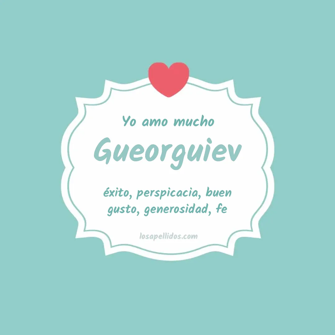 Yo amo mucho Gueorguiev