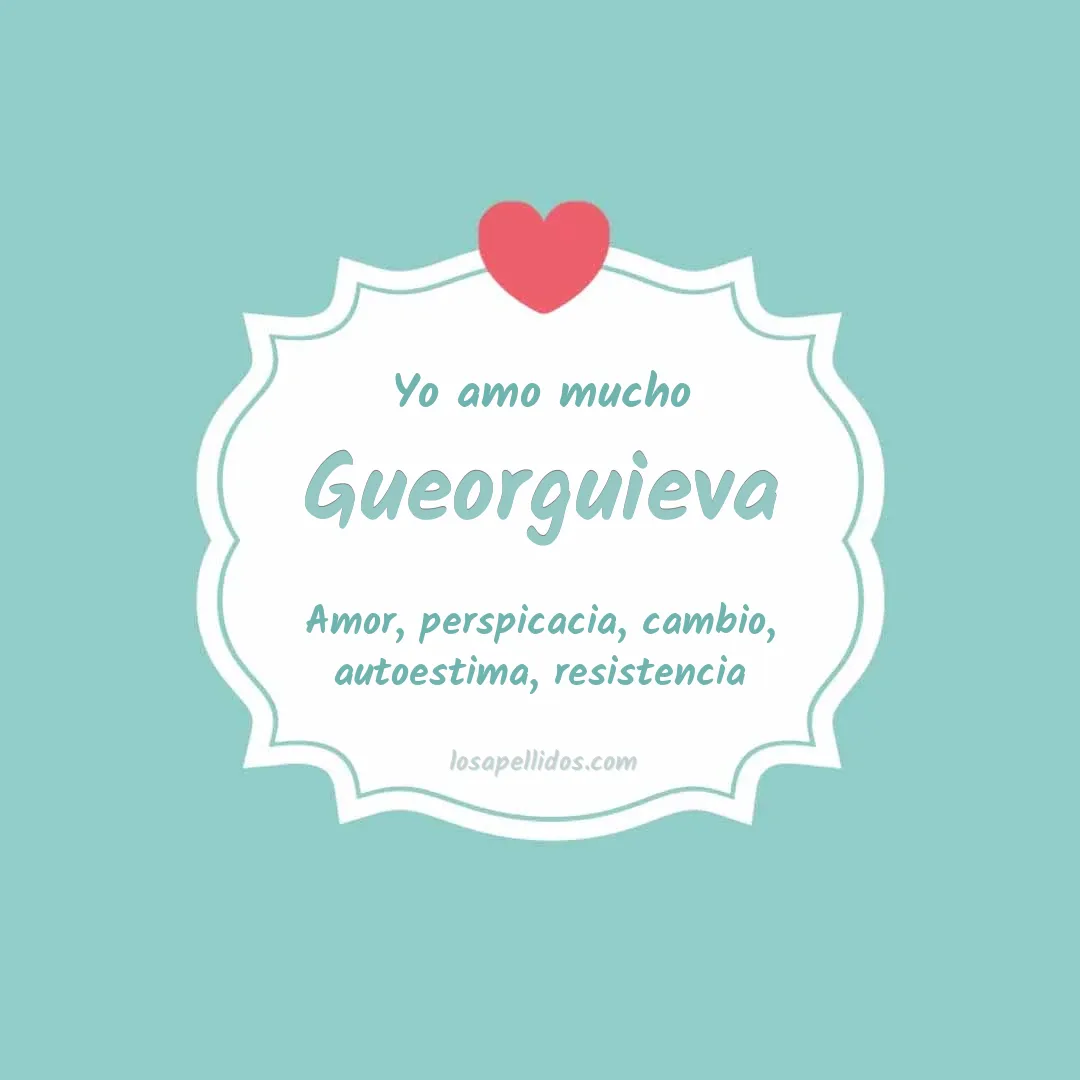 Yo amo mucho Gueorguieva
