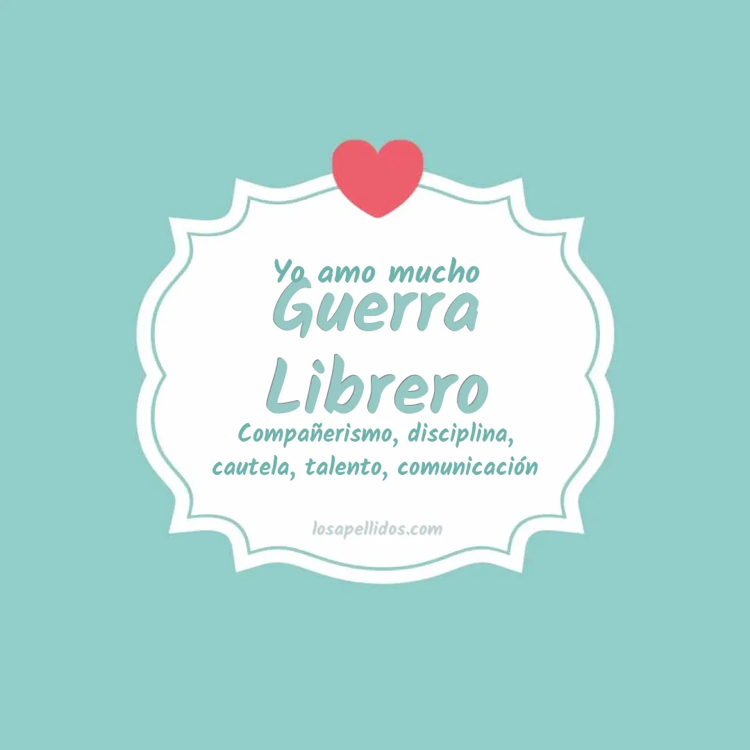 Yo amo mucho Guerra librero