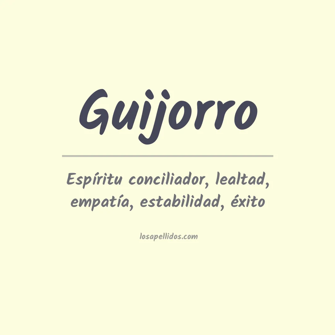 Significado del Apellido Guijorro