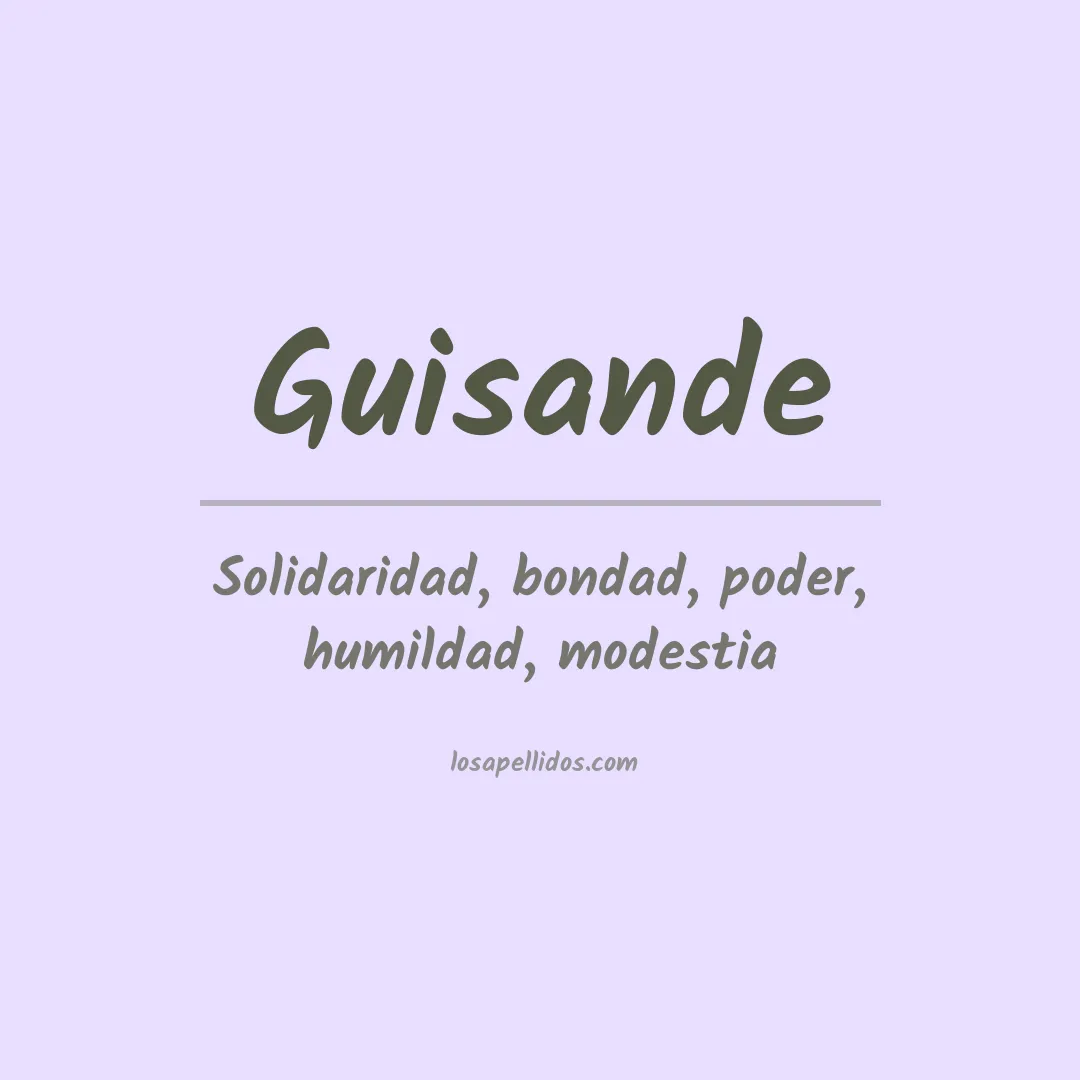 Significado del Apellido Guisande