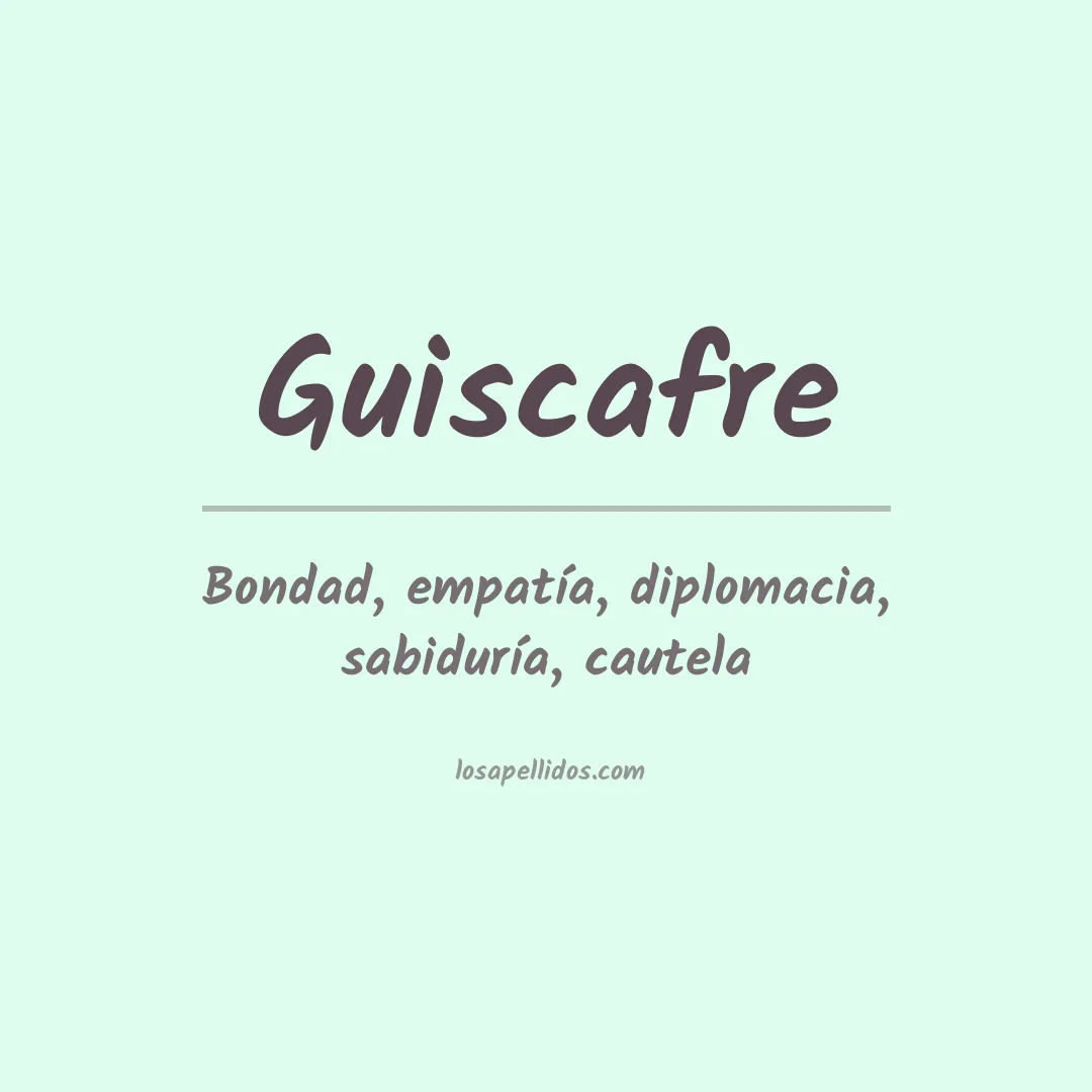 Apellido Guiscafre
