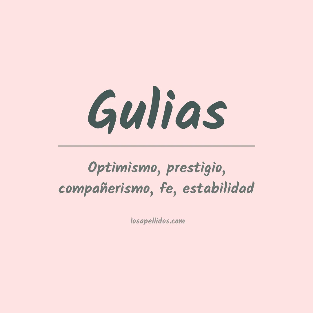 Significado del Apellido Gulias