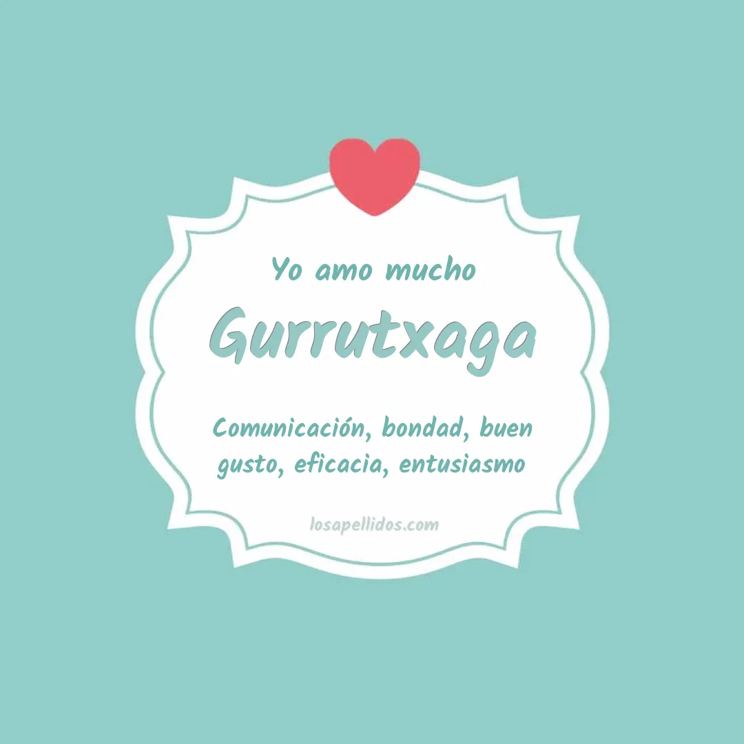 Yo amo mucho Gurrutxaga