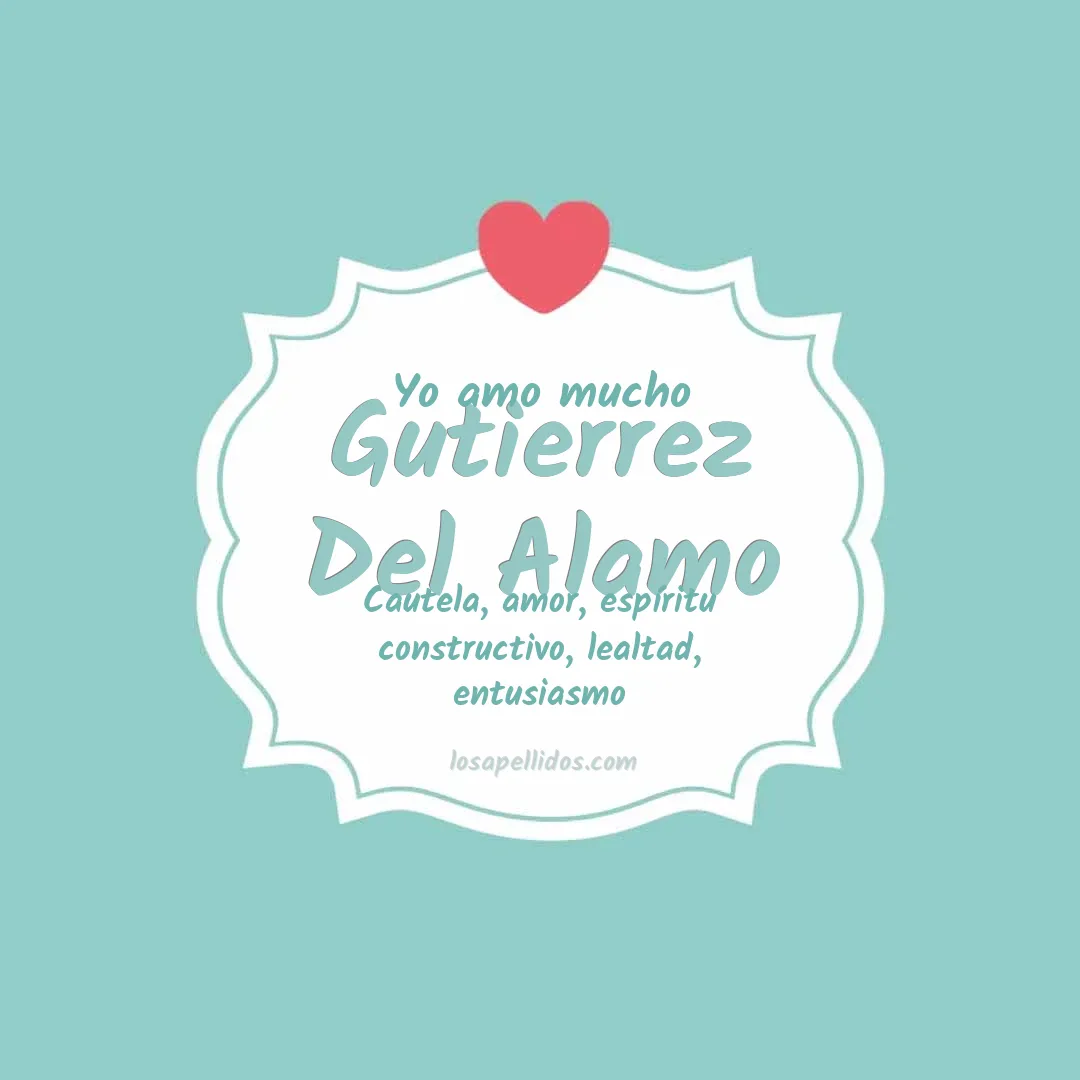 Yo amo mucho Gutierrez del alamo