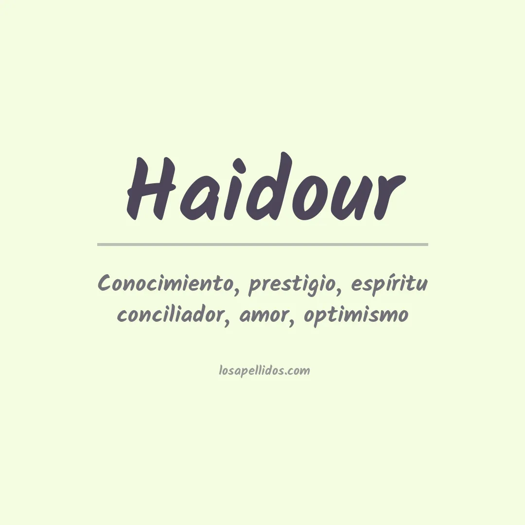 Apellido Haidour