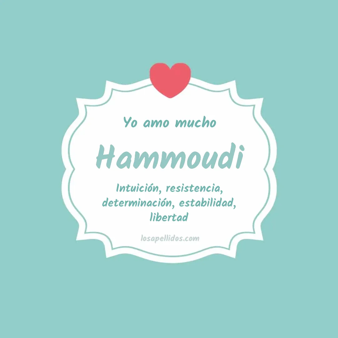 Yo amo mucho Hammoudi