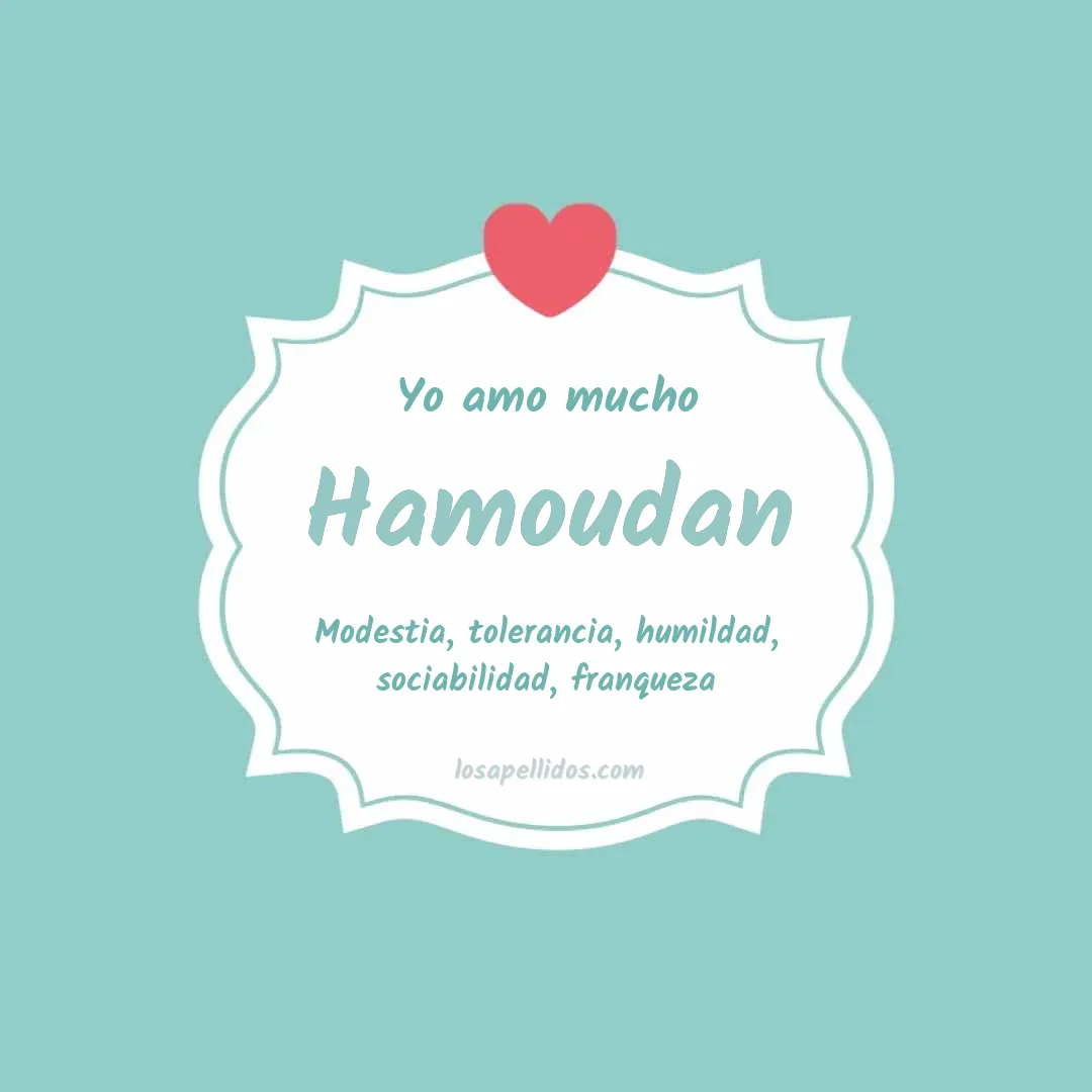 Yo amo mucho Hamoudan