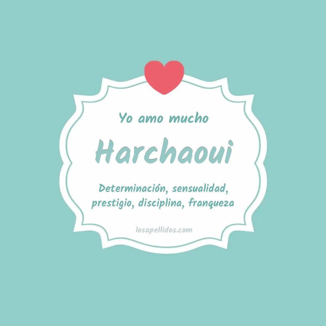 Yo amo mucho Harchaoui
