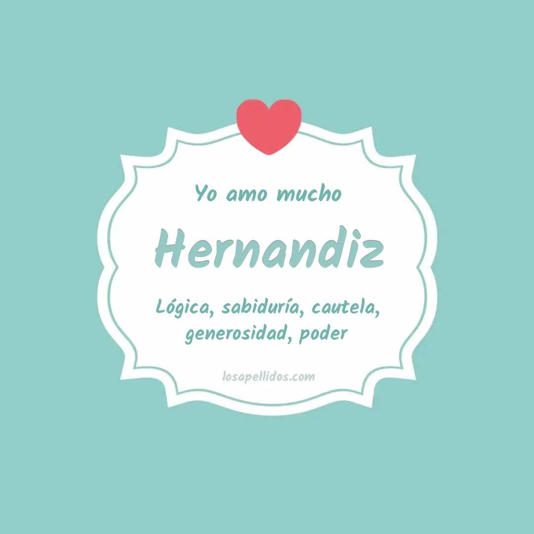 Yo amo mucho Hernandiz