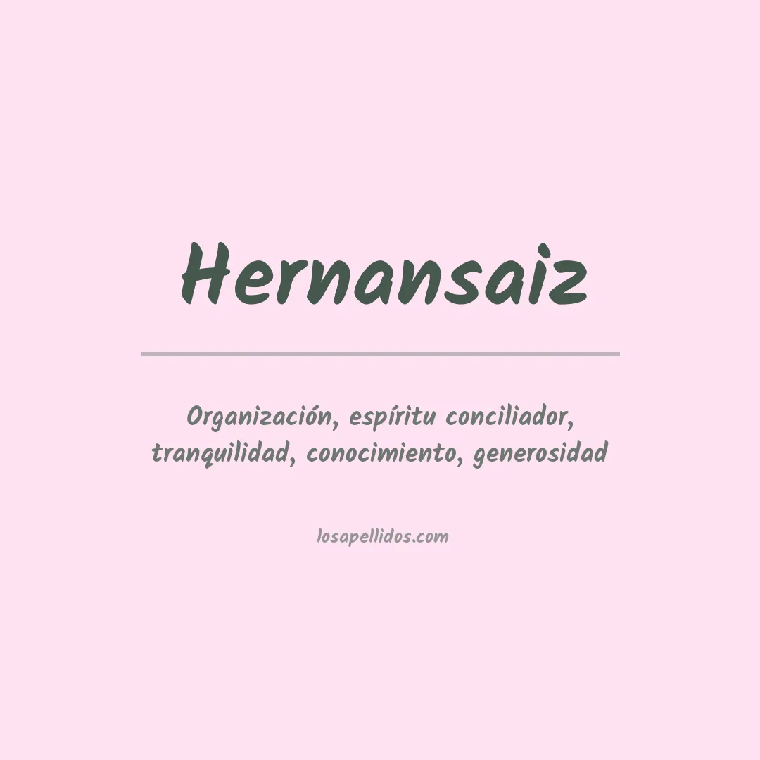 Significado del Apellido Hernansaiz