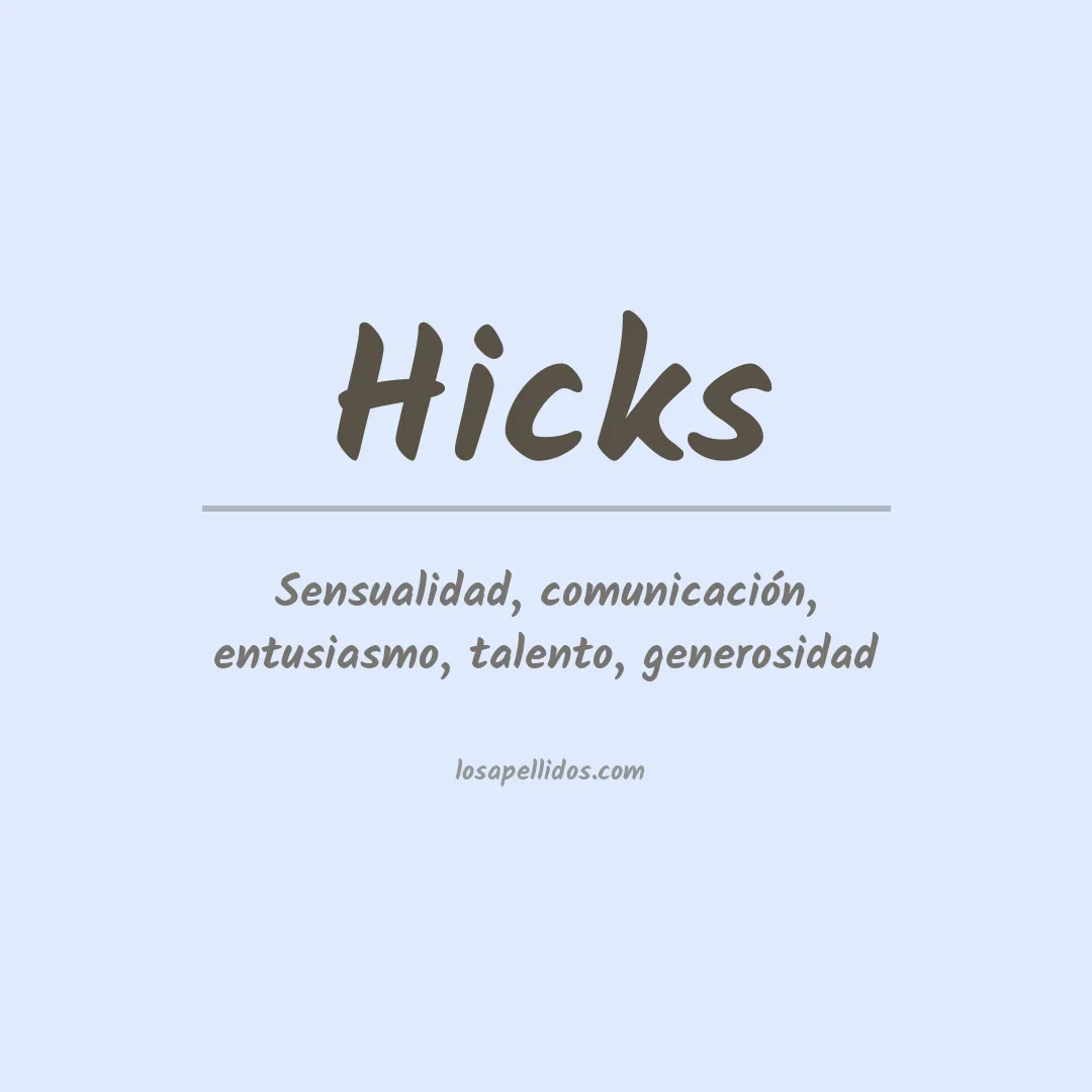 Apellido Hicks