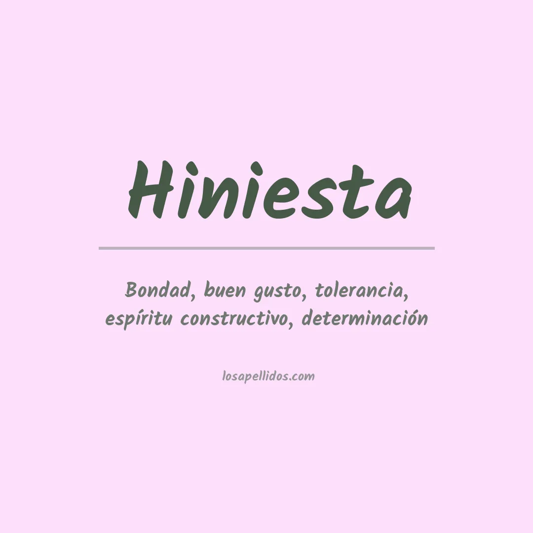 Significado del Apellido Hiniesta
