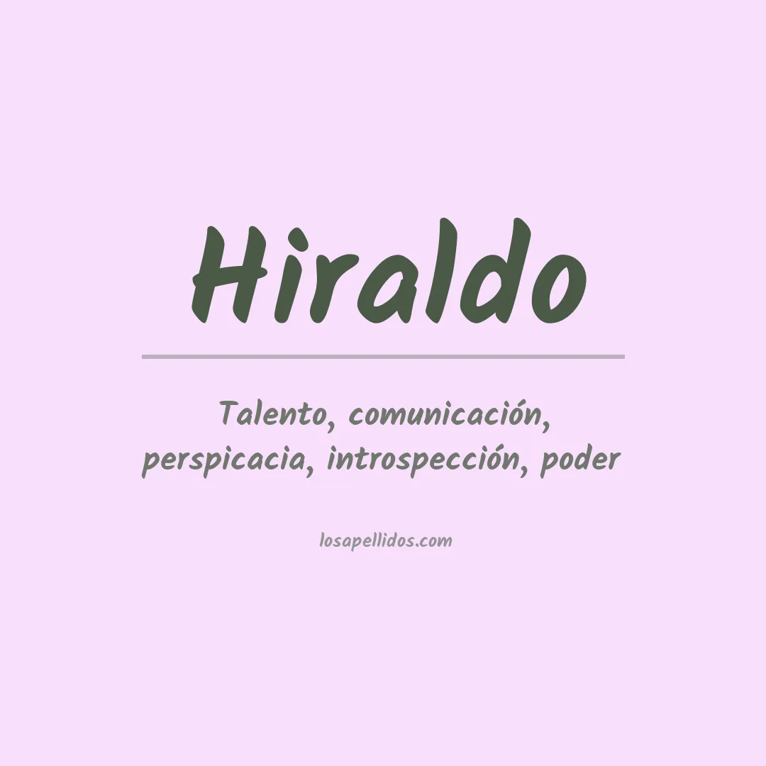 Significado del Apellido Hiraldo