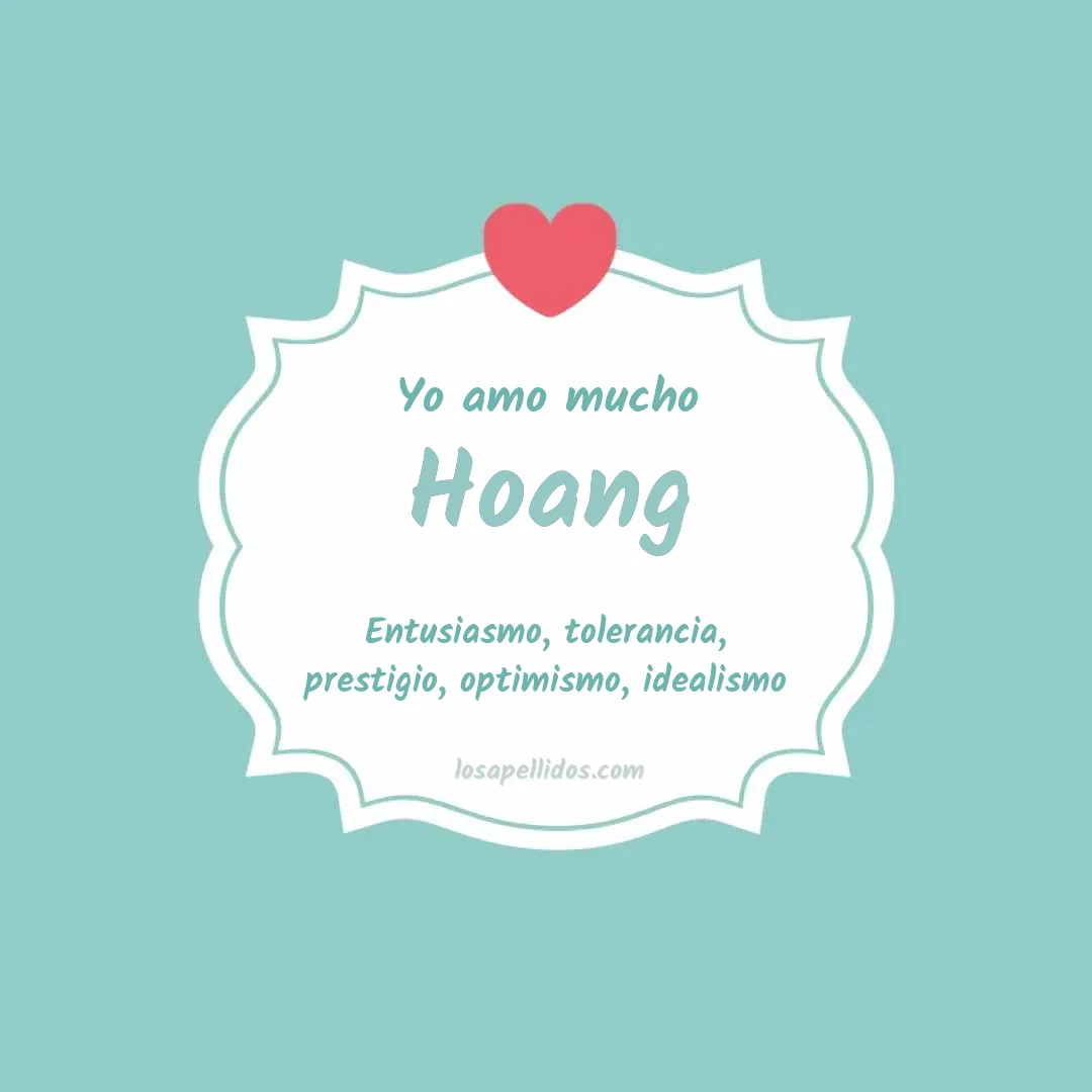 Yo amo mucho Hoang