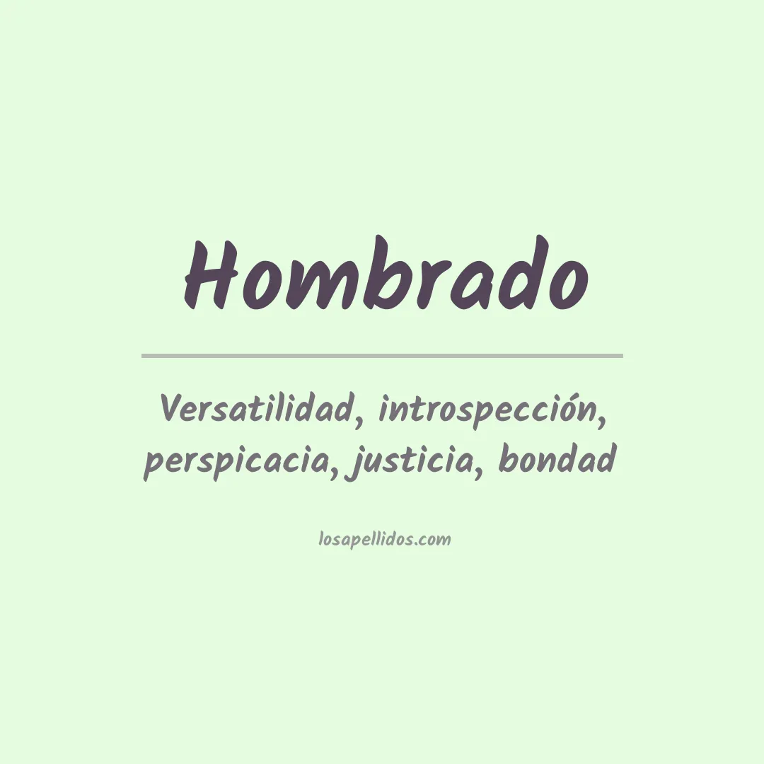 Significado del Apellido Hombrado