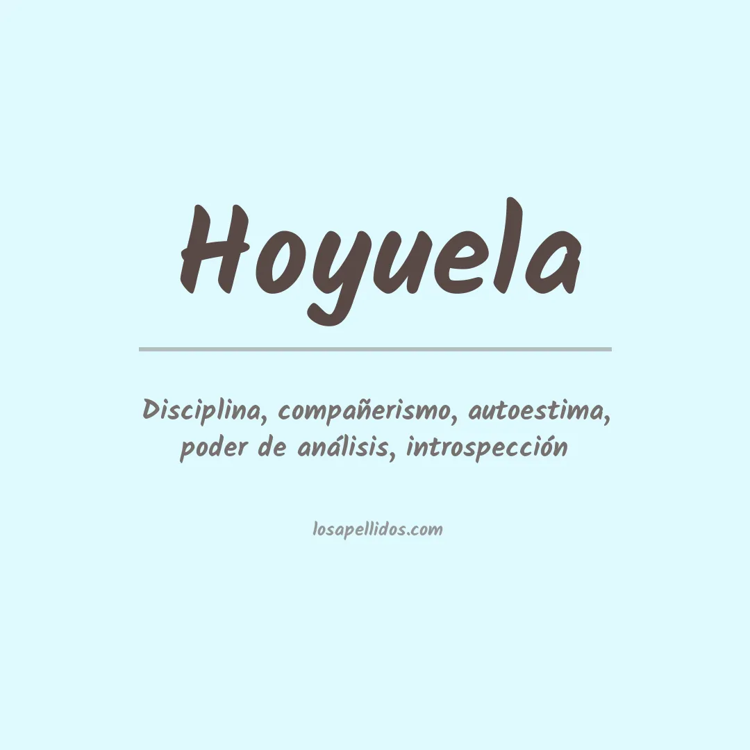 Significado del Apellido Hoyuela