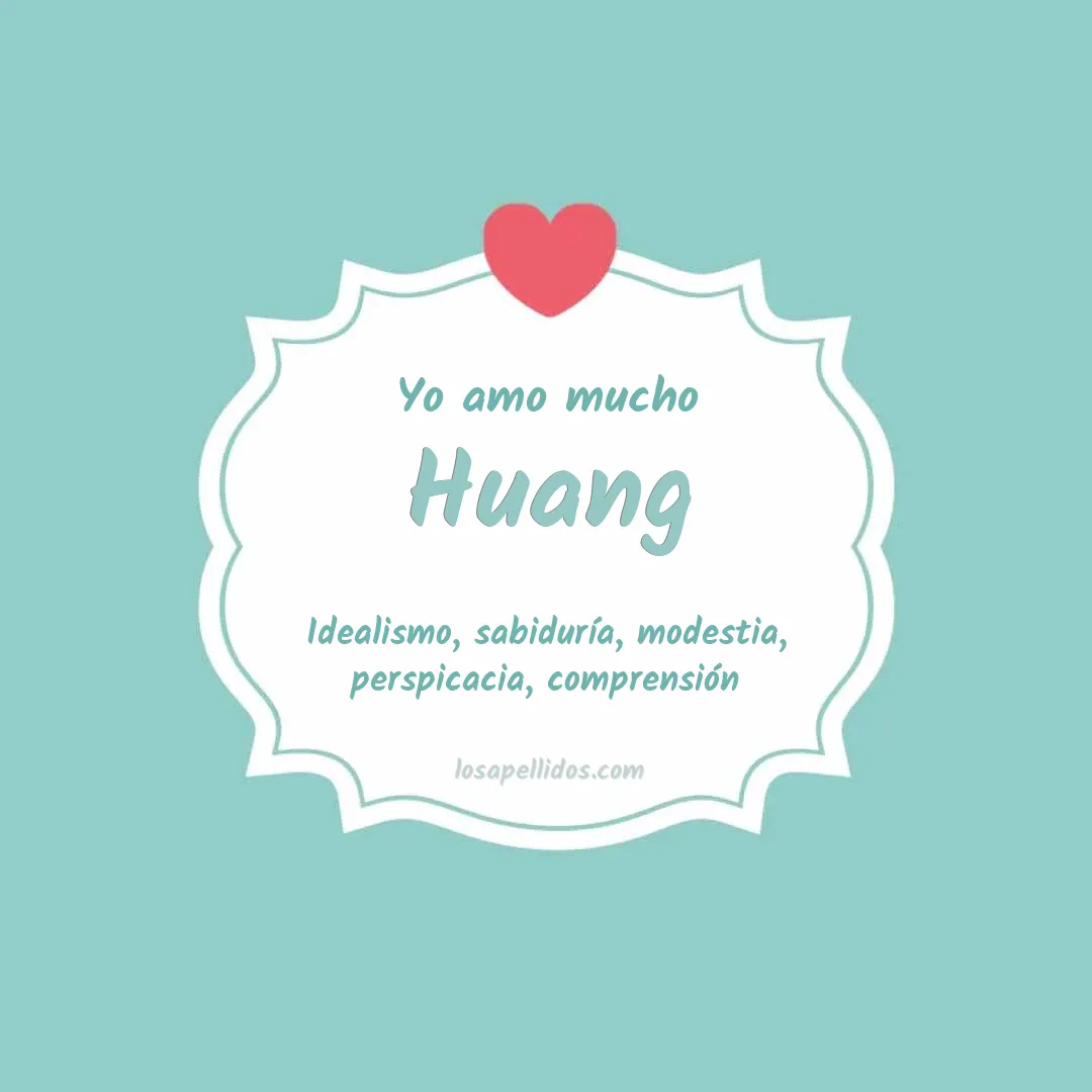 Yo amo mucho Huang
