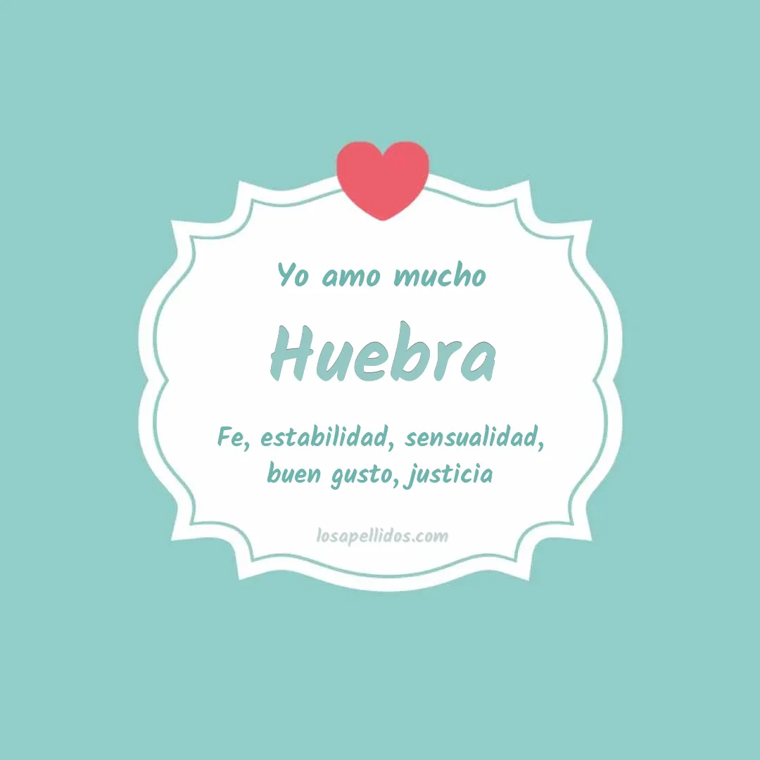 Yo amo mucho Huebra
