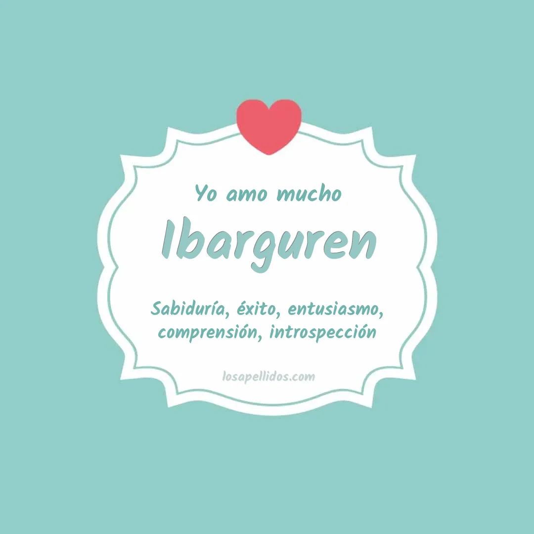 Yo amo mucho Ibarguren