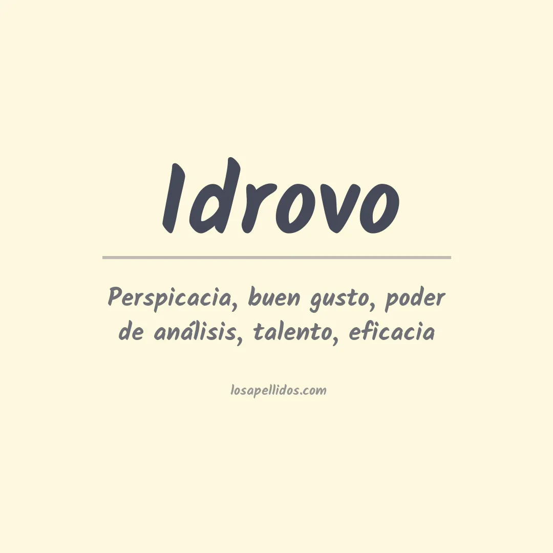 Significado del Apellido Idrovo
