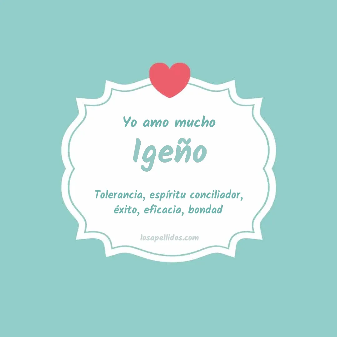 Yo amo mucho Igeño